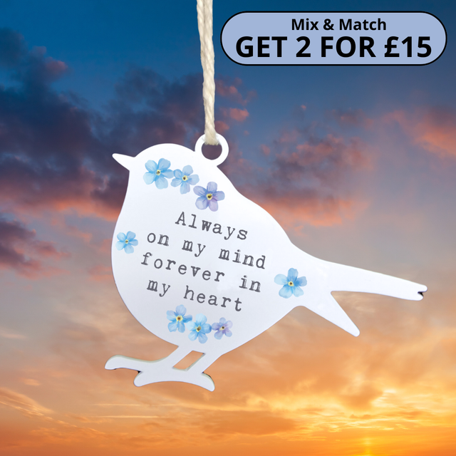 'Always on my mind, Forever in my heart' - White Robin Hanging Decor