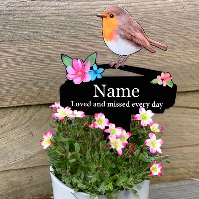Robin Pot Stake (You Can Personalise Me!) - Loved and Missed Everyday