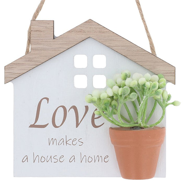 Love Makes A House A Home Hanging Plaque