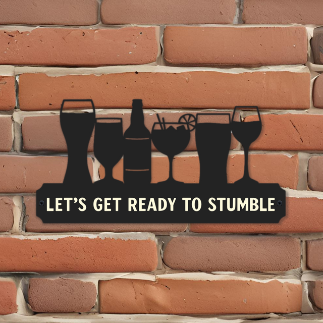 'Let's get ready to stumble' Large Drinks Wall Art