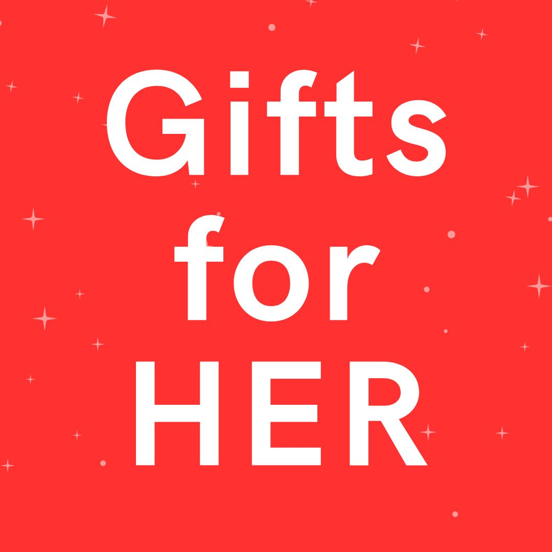 Gift Ideas for Her