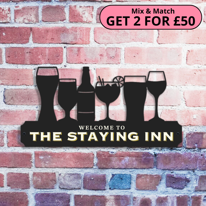 'Welcome to the Staying Inn' Large Drinks Wall Art