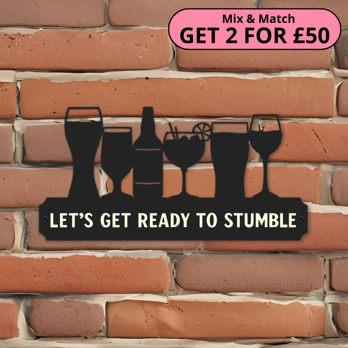 'Let's get ready to stumble' Large Drinks Wall Art