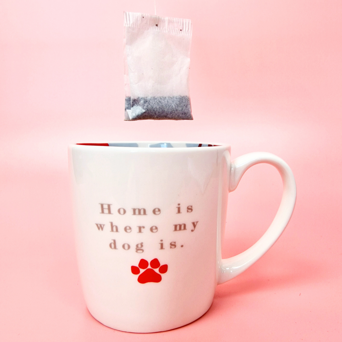 'Home Is Where My Dog Is' Mug