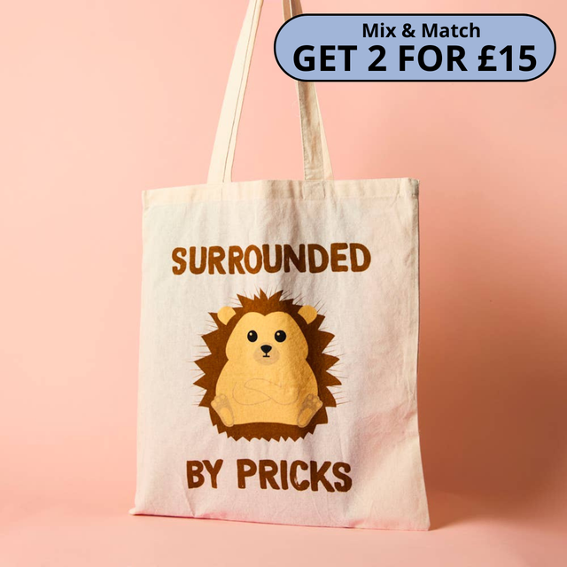 Surrounded By Pricks - Tote Bag