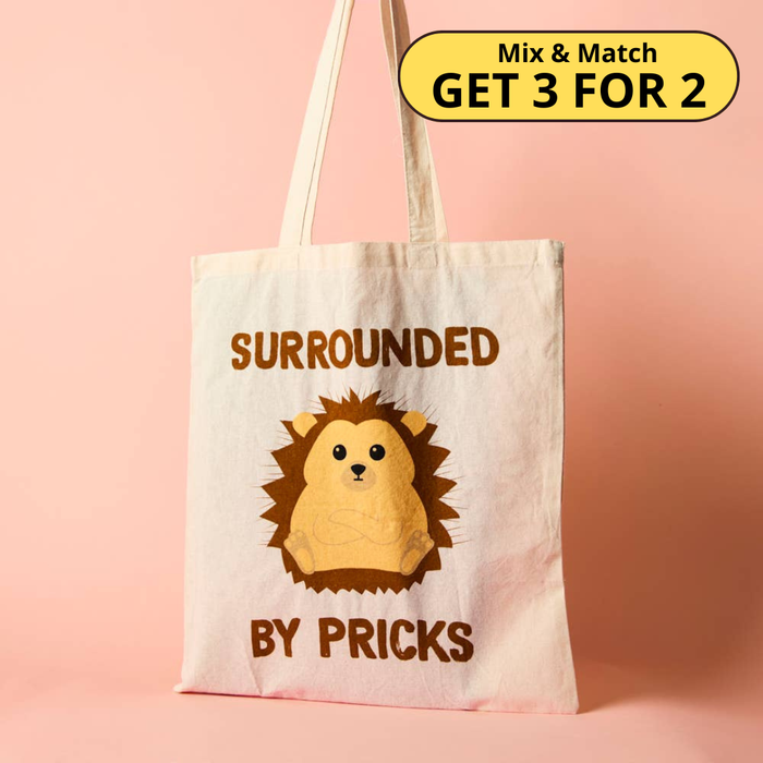 Surrounded By Pricks - Tote Bag