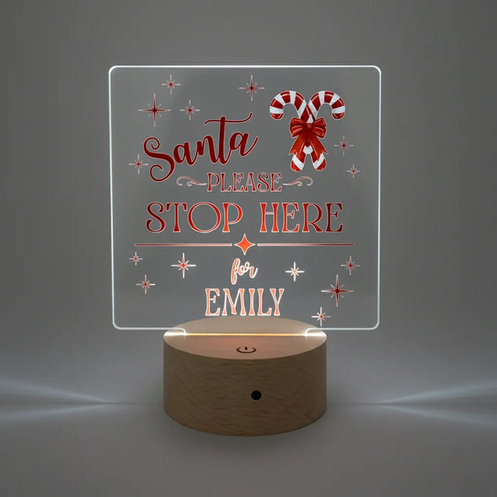 'Santa Please Stop Here' Christmas LED Night Light (You Can Personalise Me!)