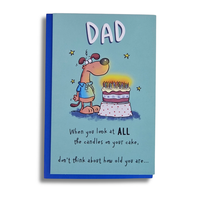 'Dad, don't think about how old you are' Card