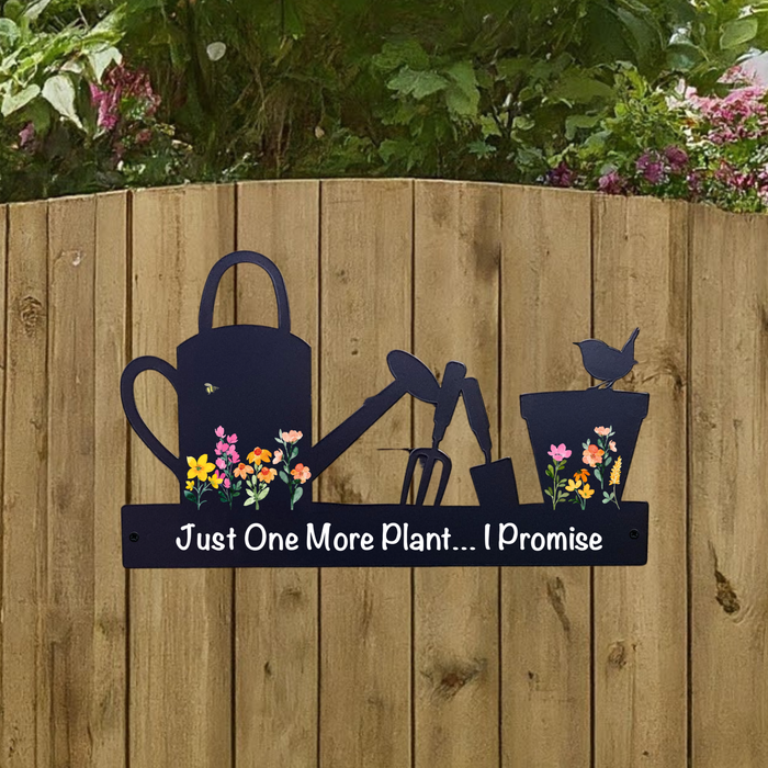 'Just One More Plant...' Large Garden Wall Art
