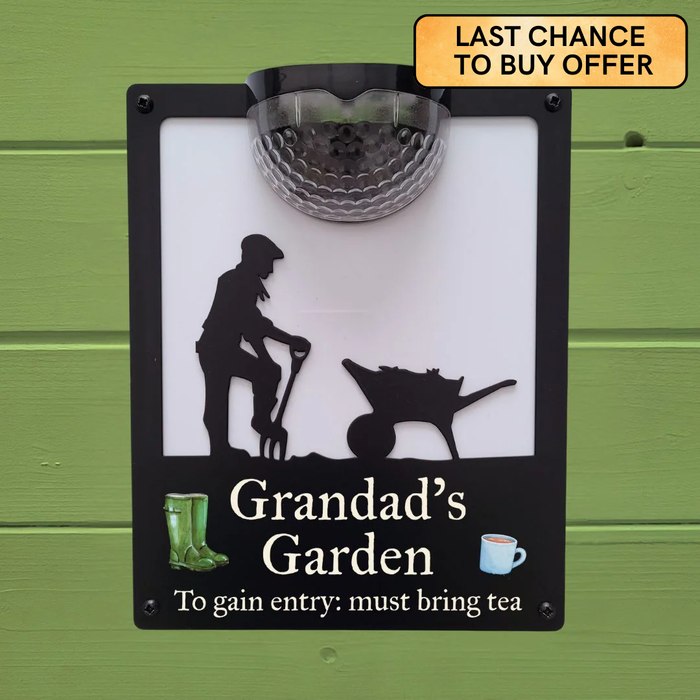 'Grandad's Garden - To gain entry: must bring tea' Male Gardener Solar Light Wall Plaque