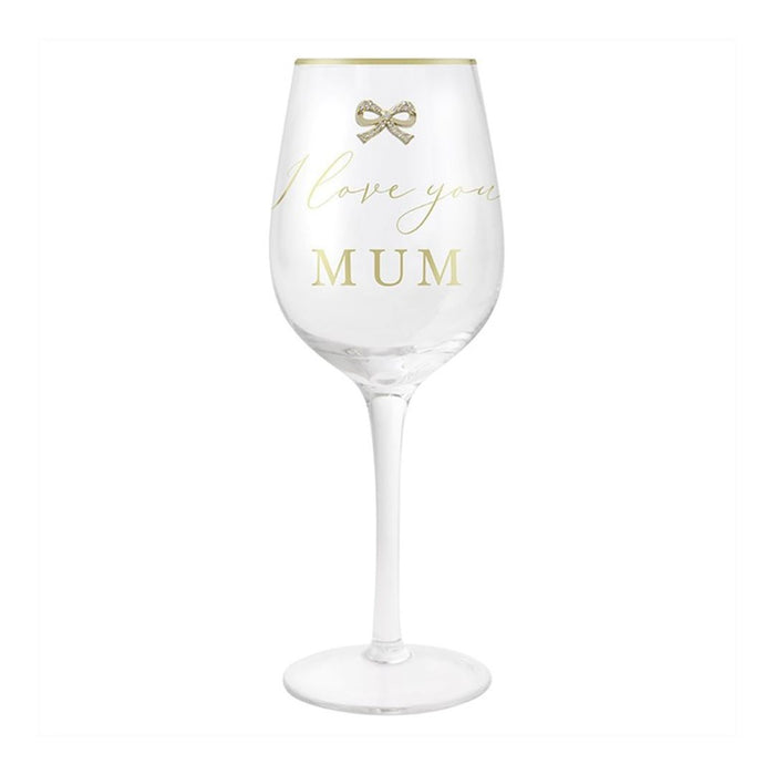 'I Love You Mum' Wine Glass