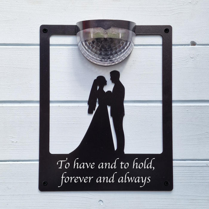 "To have and to hold"  Wedding Solar Light Wall Plaque
