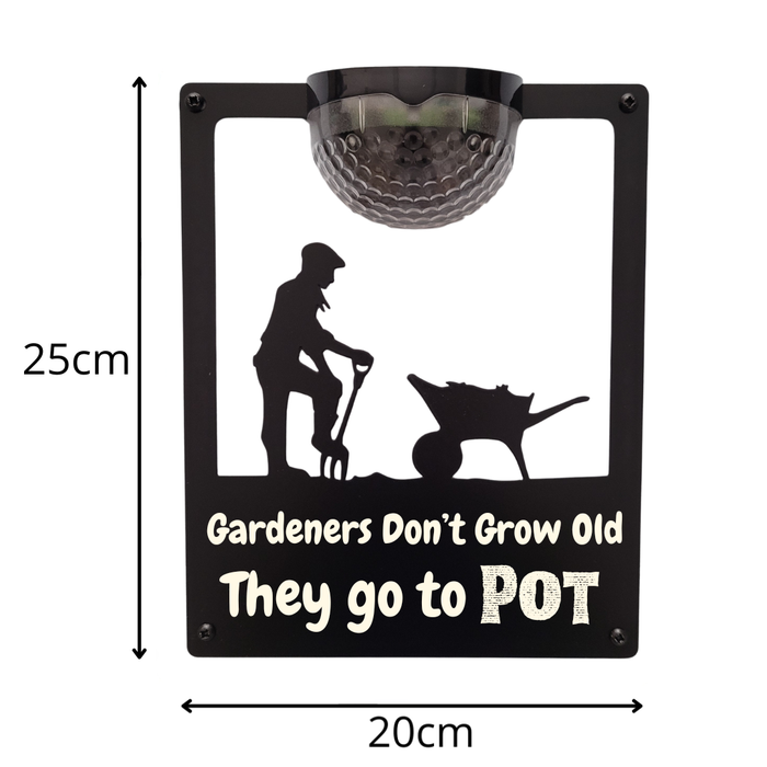 'Gardeners don't grow old, they go to pot' Male Gardener Solar Light Wall Plaque