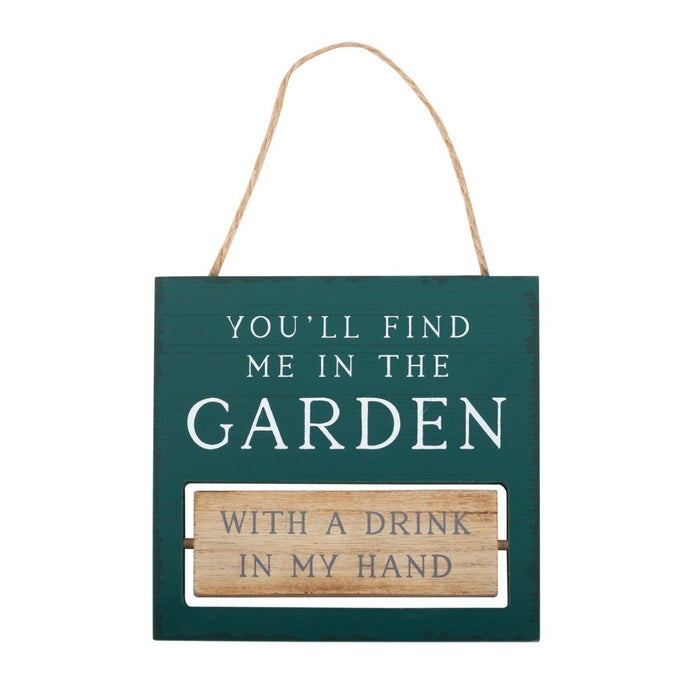 You'll Find Me in the Garden Reversible Hanging Sign