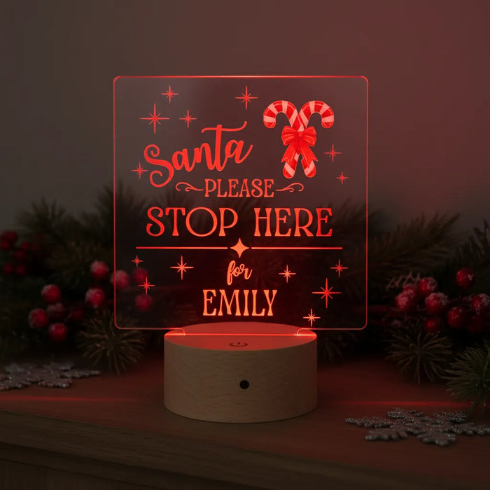 'Santa Please Stop Here' Christmas LED Night Light (You Can Personalise Me!)