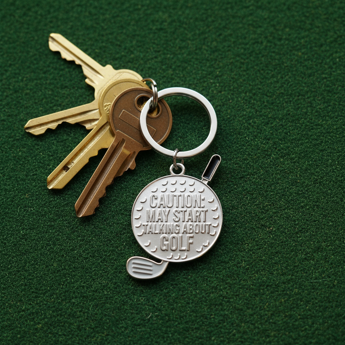 Caution, may start talking about golf keyring